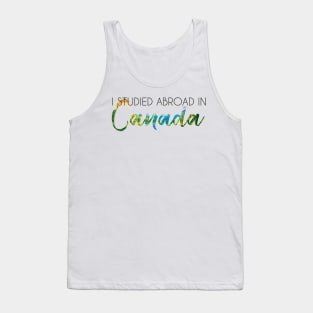 I Studied Abroad in Canada Tank Top